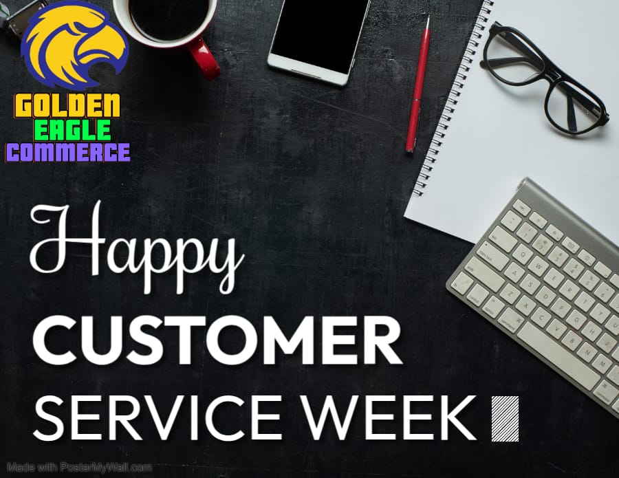 🌟 Why Customer Service Week Matters to Every Business and How Golden Eagle Commerce Celebrated It